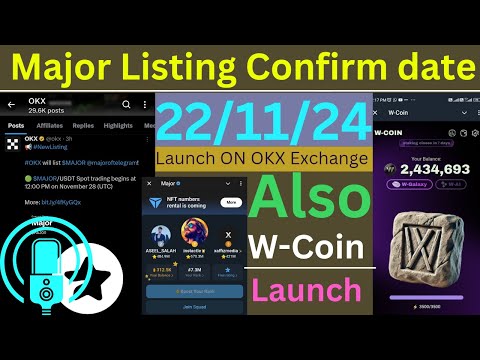 Major Listing date Confirm ✅ New Game Soon 🔥 Pre-Sell on Bitget 🔗 W-Coin TGE date 📅 Confirm | W-Coin