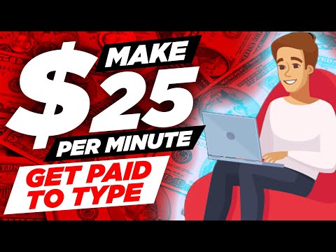 $25 Per Minute Just By Typing!?! 😱 Make Money Online Just By Typing Text in 2021 August