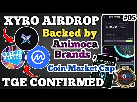 🚀 XYRO TGE CONFIRMED/XYRO BACKED BY ANIMOCA BRANDS, CHAINLINK, COINMARKET CAP