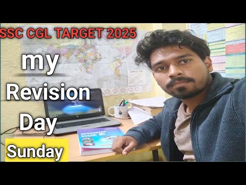 SSC CGL TARGET 2025 ! Revision Day! Sunday revision video! revision kese kre ! SSC CGL 2025 vlog