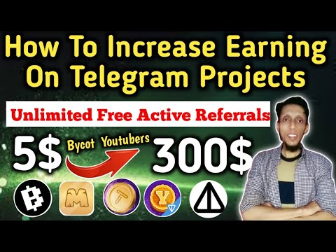 Unlimited Free Active Referrals For Telegram Projects | Telegram Se Paise Kaise Kamaye