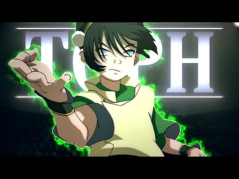 Tore Up - "Prime" Toph Beifong EDIT