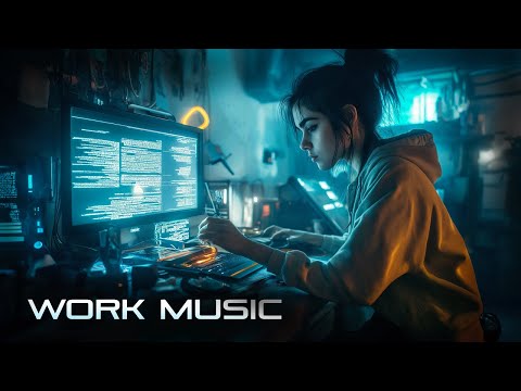 Chill Work Music — Deep Focus and Productivity Mix for Programming, Coding