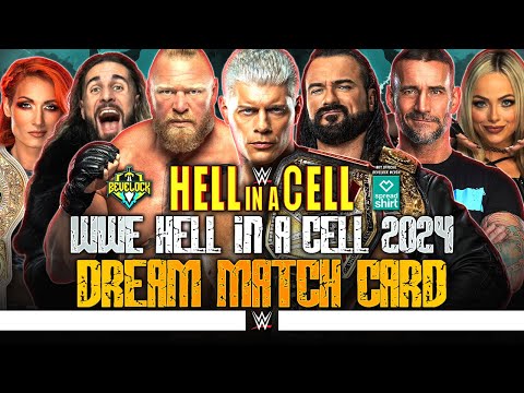 WWE Hell in a Cell 2024 - Dream Card [v3]