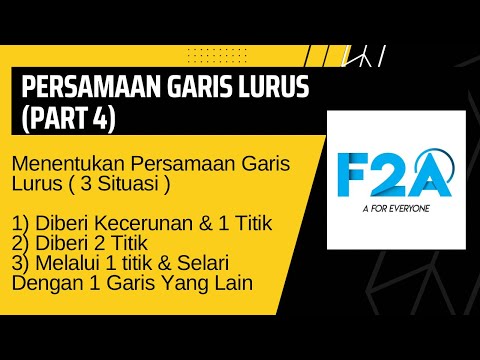 Persamaan Garis Lurus (Part 4) - Menentukan Persamaan Garis Lurus