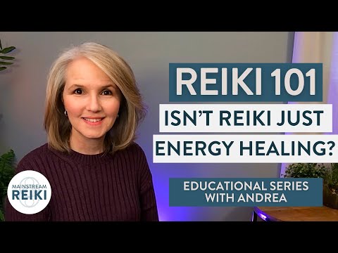 Reiki 101: Reiki vs. Energy Healing | Video 3 in #Reiki Series