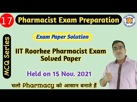 IIT Roorkee Pharmacist Exam | Solved Paper | Pharmacist Exam Preparation | MCQ | Held #15 Nov. 2021