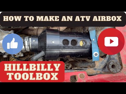 How to make an airbox for an ATV - The HillBilly ToolBox Way