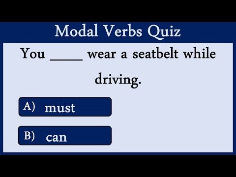 Modal Verbs Quiz 11: Can You Pass This Quiz?