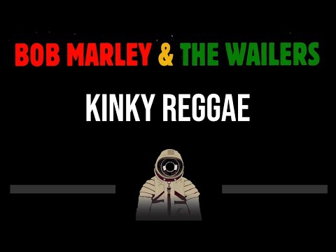 Bob Marley And The Wailers • Kinky Reggae (CC) 🎤 [Karaoke] [Instrumental Lyrics]