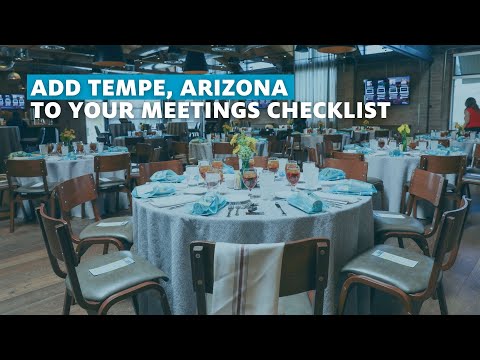 Add Tempe, Arizona to Your Meetings Checklist