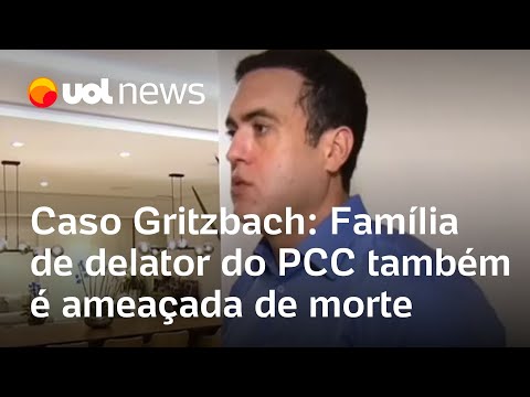 Caso Gritzbach: família de delator do PCC também é ameaçada de morte, segundo MP-SP