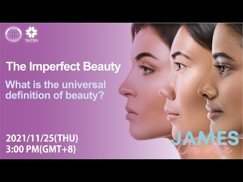 The Imperfect Beauty - What is the universal definition of beauty? | James on Air