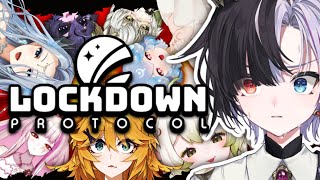 Lockdown Protocol (with too many people to put in the title)