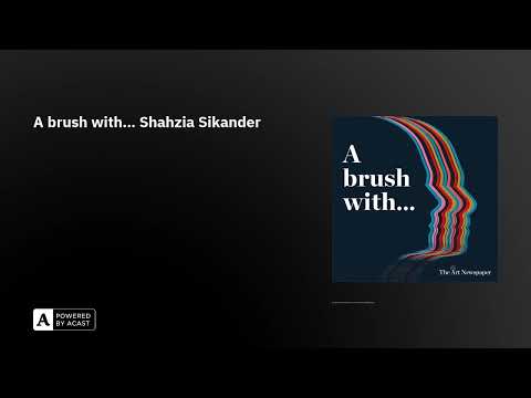 A brush with… Shahzia Sikander