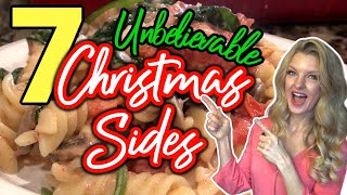 7 ⭐New⭐ SIDE DISH RECIPES perfect for CHRISTMAS DINNER! | Easy HOLIDAY SIDE DISHES!