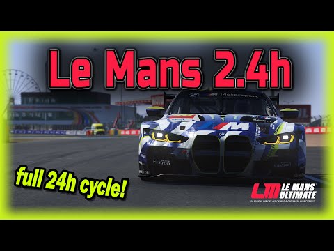 LMU - First time Le Mans 2.4h with FULL 24h night and day.