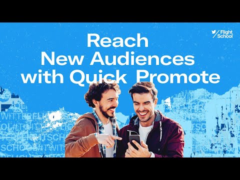 Reach New Audiences with Quick Promote #TweetLikeAPro