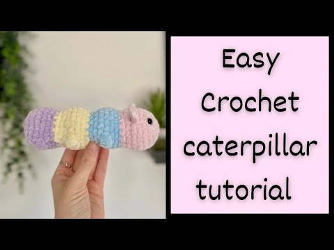 Easy crochet caterpillar plushie tutorial for beginners✨ Step by step free amigurumi tutorial