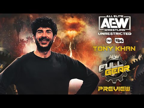 Tony Khan Previews AEW Full Gear | AEW Unrestricted