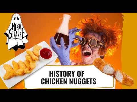 The Surprising History of Chicken Nuggets - Mega Strange #75