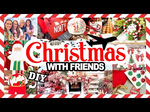 🎄✨Christmas Travels, Decor, & DIYs with friends! 2024