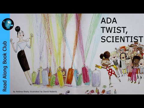 Read Along to ADA TWIST SCIENTIST 🔬 Fun Rhyming Story For Young Scientists