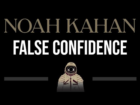 Noah Kahan • False Confidence (CC) 🎤 [Karaoke] [Instrumental Lyrics]