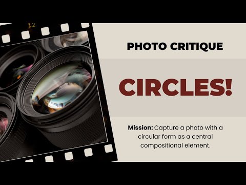 Photo Critique 216: CIRCLE(S)