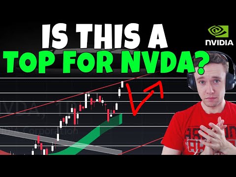 NVDA Stock - Is This A Short Term TOP?