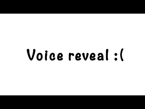 Voice reveal... 1.3k subs special