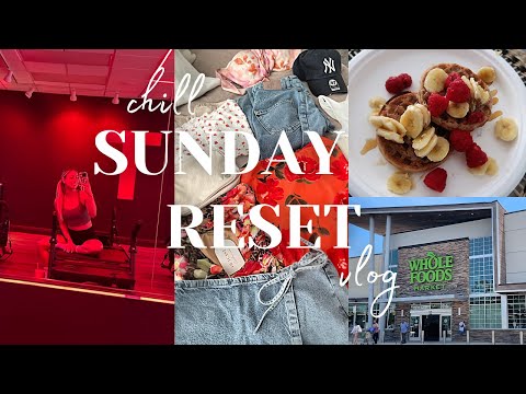 CHILL SUNDAY RESET: Pilates, Packing for New York, Whole Foods haul, Prepping for work week