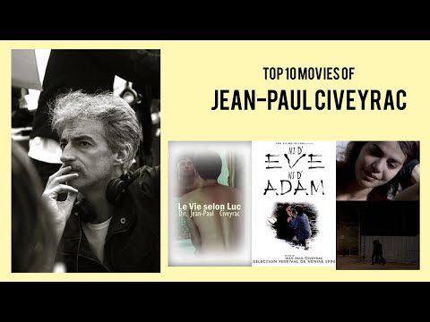 Jean-Paul Civeyrac |  Top Movies by Jean-Paul Civeyrac| Movies Directed by  Jean-Paul Civeyrac