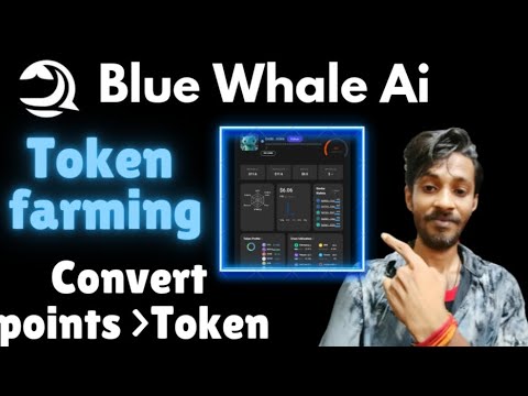 Bluewhale Ai points conversion and airdrop | crypto airdrop