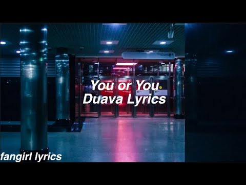 You or You || Duava Lyrics