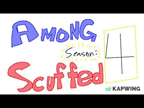 Among Scuffed season 4 [trailer]