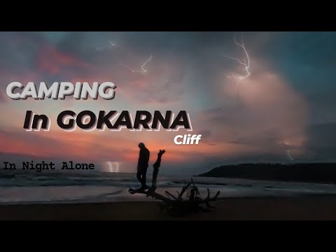 CAMPING ALONE IN NIGHTS ON GOKARNA CLIFF  //SOLO TRAVELLERS //CINEMATIC VLOG