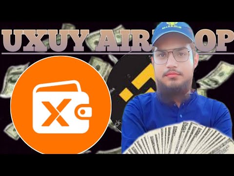 UXUY Airdrop | UXUY Wallet Airdrop full guide | Binance Airdrop | Earn UP Point  #uxuyairdrop