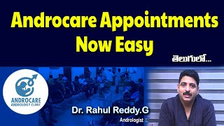 Androcare Appointment Now Easy | Dr Rahul Reddy | Androcare Andrology Clinic