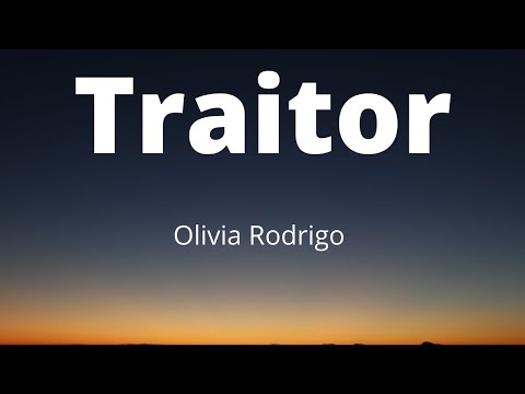 Olivia Rodrigo - Traitor (Music Lyrics)