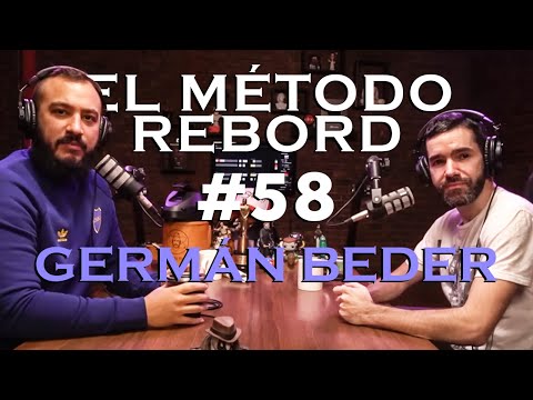 El Método Rebord #58 - Germán Beder