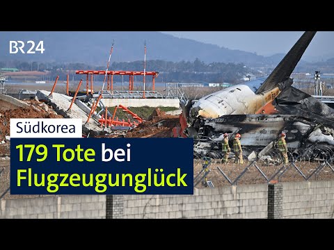 Südkorea: 179 Tote bei Flugzeugunglück | BR24