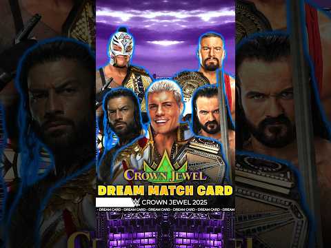 Crown Jewel 2025 - Dream Match Card [v2] #CrownJewel #Bevelock #WWE #Shorts