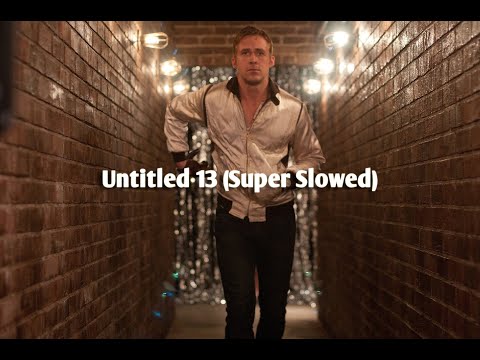 [4K] Untitled #13 (Super Slowed) | Drive edit | Drive 2011