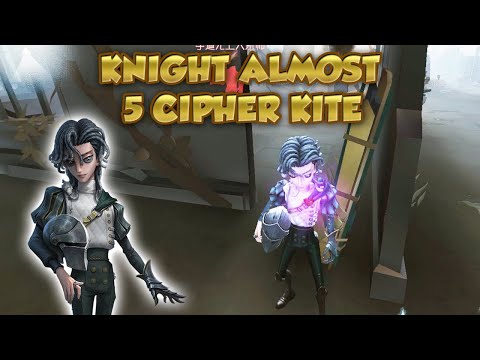 Knight Almost 5 Cipher Kite | Identity V | 第五人格 | 제5인격 | Knight