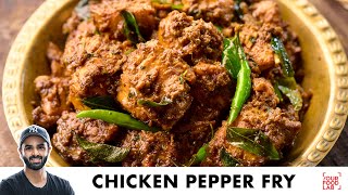 Chicken Pepper Fry Recipe | Pepper Chicken Masala | चिकन काली मिर्च मसाला | Chef Sanjyot Keer