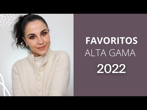 Favoritos de Alta Gama | 2022