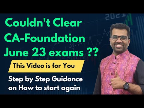 Failed in CA Foundation Exams ? This is What you need to do Right Now..!! CA Sanchit Grover