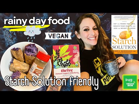 What I Eat on a Starch Based Diet | Rainy Day Edition🌧️🍠🍞🍚