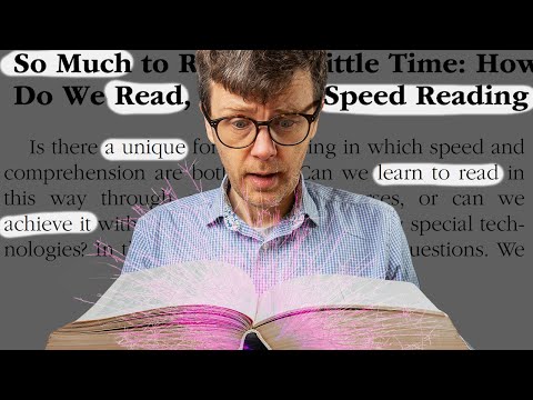 Why do you READ so SLOWLY? The Science of Speed Reading